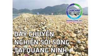 Dây chuyền nghiền sỏi sông ở Quảng Ninh