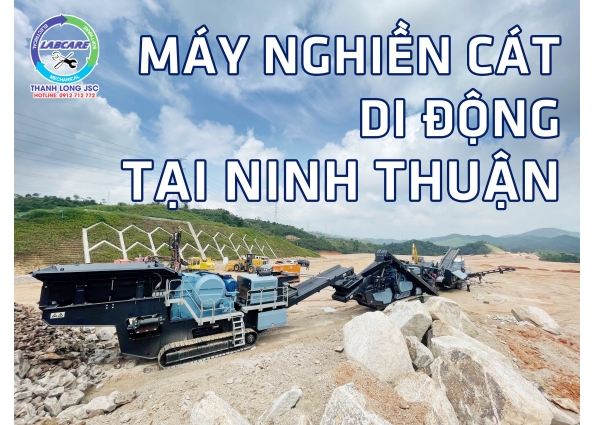 Máy nghiền cát di động tại Ninh Thuận