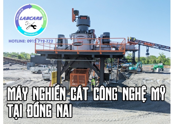 Máy nghiền cát công nghệ Mỹ Tại Đồng Nai