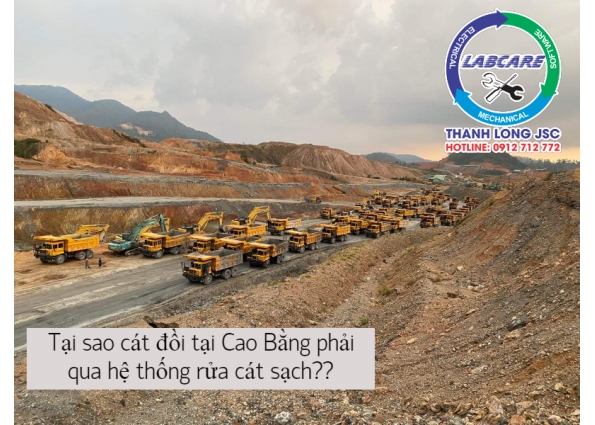 Tại sao cát đồi tại Cao Bằng phải qua hệ thống rửa cát sạch??