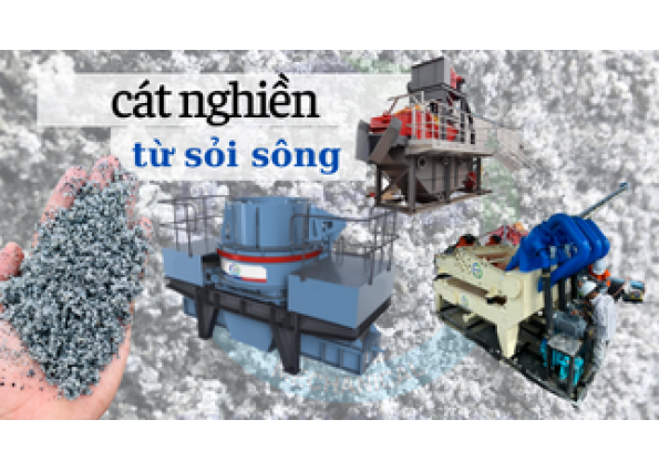 Dây chuyền sản xuất cát nhân tạo từ sỏi sông SRH 