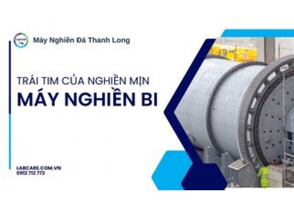 Máy Nghiền Bi Xi Măng: Trái Tim Của Quy Trình Nghiền Mịn Hiệu Quả | Máy Nghiền Đá Thanh Long