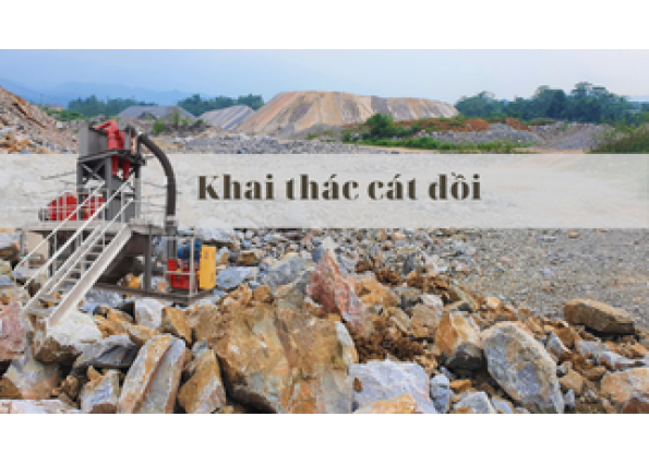 Khai thác cát đồi, công nghệ và bài toán phân loại cát