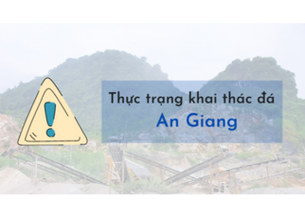 Thực trạng khai thác cát đá tại An Giang