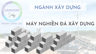 BÁO GIÁ DÂY CHUYỀN MÁY NGHIỀN ĐÁ XÂY DỰNG CÔNG SUẤT CAO TRONG NGÀNH XÂY DỰNG 