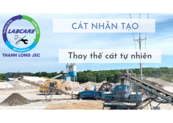 Dùng cát nhân tạo để thay thế cát tự nhiên