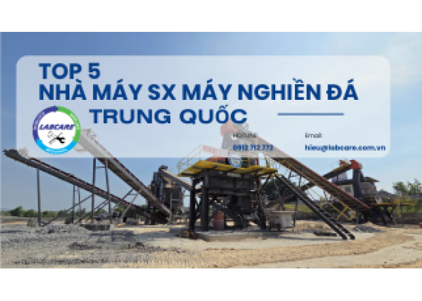  Top 5 Nhà Sản Xuất Máy Nghiền Đá Uy Tín Tại Trung Quốc | Máy nghiền đá Thanh Long